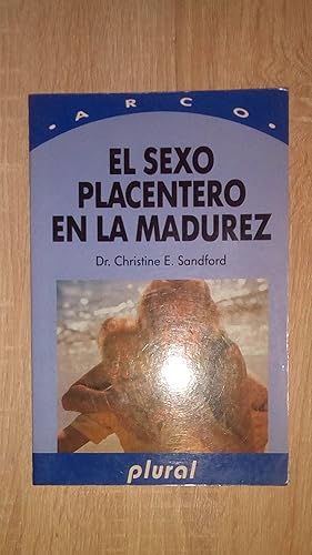 Portada del libro de SEXO PLACENTERO EN LA MADUREZ, EL