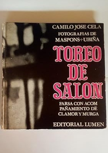 Portada del libro de TOREO DE SALON - FARSA CON ACOMPAÑAMIENTO DE CLAMOR Y MURGA