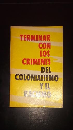 Portada del libro de TERMINAR CON LOS CRIMENES DEL COLONIALISMO Y EL RACISMO