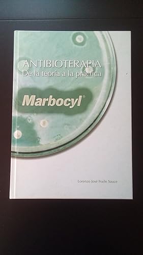 Portada del libro de ANTIBIOTERAPIA . DE LA TEORIA A LA PRACTICA