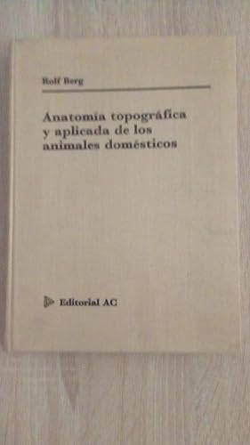 Portada del libro de ANATOMIA TOPOGRAFICA Y APLICADA DE LOS ANIMALES DOMESTICOS