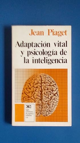 Portada del libro de ADAPTACION VITAL Y PSICOLOGIA DE LA INTELIGENCIA - SELECCION ORGANICA Y FENOCOPIA