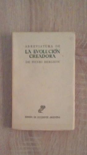 Portada del libro de ABREVIATURA DE LA EVOLUCON CREADORA DE HENRI BERGOSON