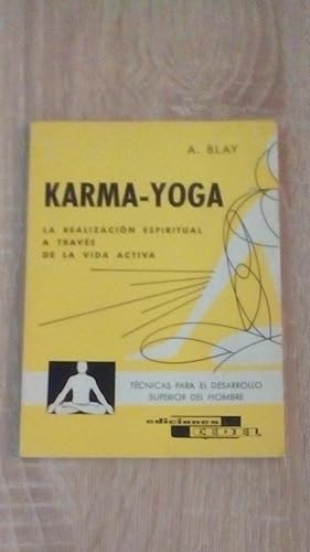 Portada del libro de KARMA-YOGA - LA REALIZACION ESPIRITUAL A TRAVES DE LA VIDA ACTIVA