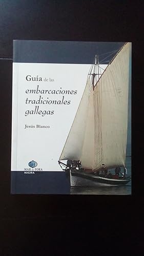 Portada del libro de GUIA DE LAS EMBARCACIONES TRADICIONALES GALLEGAS