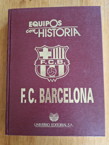 Portada del libro de Equipos con Historia. FC. Barcelona