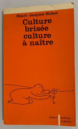 Portada del libro de CULTURE BRISÉE CULTURE À NAÎTRE