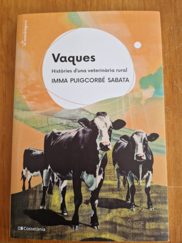 Portada del libro de Vaques. Històries d'una veterinària rural