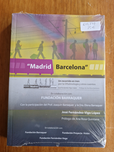 Portada del libro de Madrid-Barcelona. Un recorrido en tren por la Oftalmología y otros cuentos