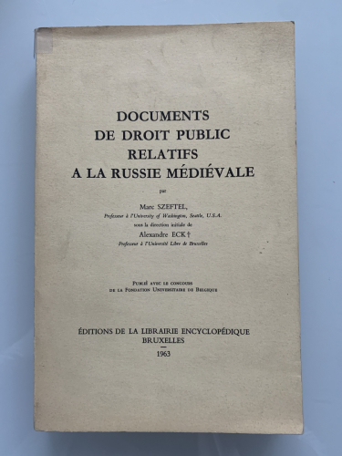 Portada del libro de DOCUMENTS DE DROIT PUBLIC RELATIFS A LA RUSSIE MÉDIÉVALE