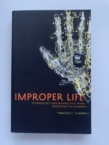 Portada del libro de IMPROPER LIFE. Techlology and biopolitics from heidegger to agamben. 