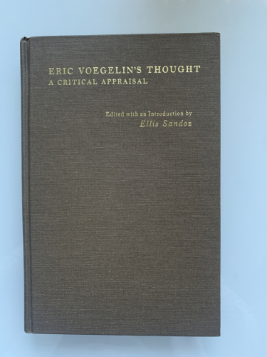 Portada del libro de ERIC VOEGELIN'S THOUGHT A CRITICAL APPRAISAL