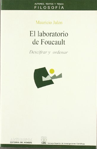 Portada del libro de EL LABORATORIO DE FOUCAULT
Descifrar y Ordenar