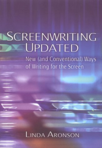 Portada del libro de SCREENWRITING UPDATED: New (and Conventional) Ways of Writing for the Screen