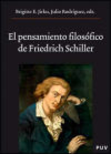 Portada del libro de EL PENSAMIENTO FILOSÓFICO DE FRIEDRICH SCHILLER