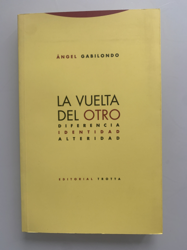 Portada del libro de LA VUELTA DEL OTRO. Diferencia, Identidad y Alteridad