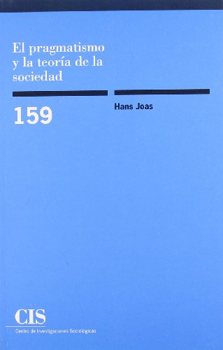 Portada del libro de EL PRAGMATISMO Y LA TEORÍA DE LA SOCIEDAD