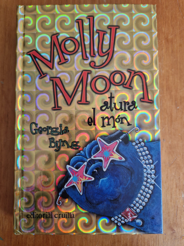 Portada del libro de Molly Moon Atura El Món: 2