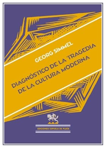 Portada del libro de DIAGNÓSTICO D ELA TRAGEDIA DE LA CULTURA MODERNA