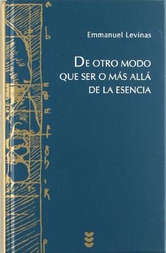 Portada del libro de DE OTRO MODO QUE SER O MÁS ALLÁ DE LA ESENCIA