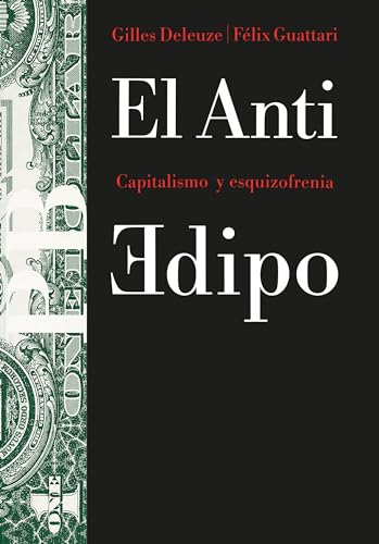 Portada del libro de EL ANTIEDIPO. 
Capitalismo y Esquizofrenia