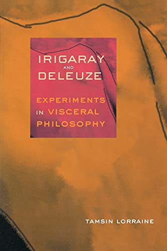 Portada del libro de IRIGARAY AND DELEUZE: EXPERIMENTS IN VISCERAL PHILOSOPHY