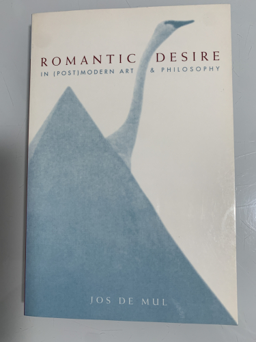 Portada del libro de ROMANTIC DESIRE IN (POST)MODERN ART & PHILOSOPHY