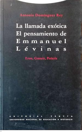 Portada del libro de LA LLAMADA EXÓTICA. EL PENSAMIENTO DE EMMANUEL LÉVINAS