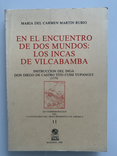 Portada del libro de EN EL ENCUENTRO DE DOS MUNDOS: LOS INCAS DE VILCABAMBA