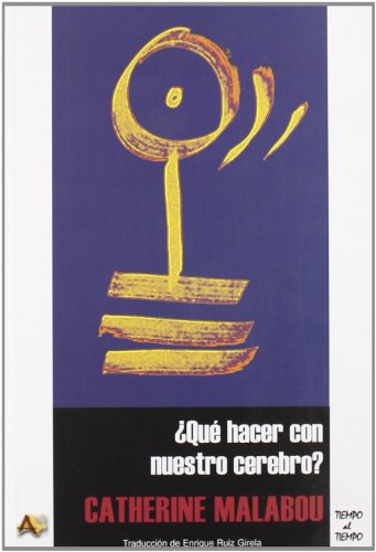 Portada del libro de ¿QUÉ HACER CON NUESTRO CEREBRO?