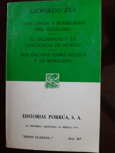 Portada del libro de Conciencia y posibilidad del Mèxicano; El occidente y la conciencia de Mèxico; Dos ensayos sobre Mèxico...