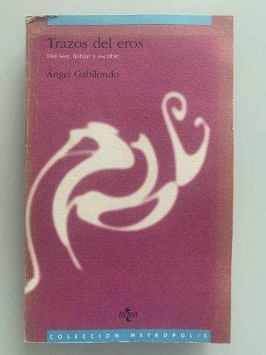 Portada del libro de TRAZOS DEL EROS. Del leer, hablar y escribir