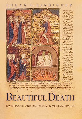 Portada del libro de Beautiful Death: Jewish Poetry and Martyrdom in Medieval France 