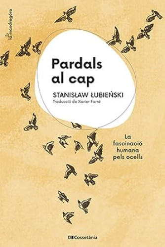 Portada del libro de Pardals al cap La fascinació humana pels ocells