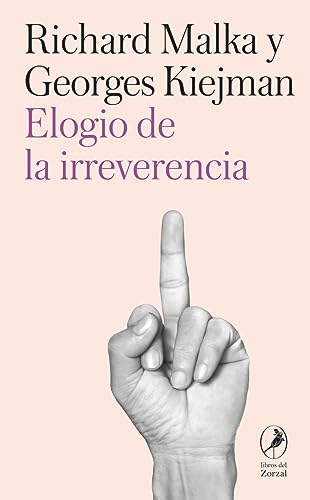 Portada del libro de ELOGIO DE LA IRREVERENCIA
