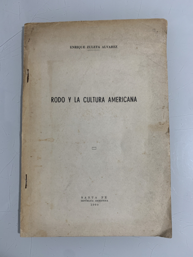 Portada del libro de RODO Y LA CULTURA AMERICANA (Dedicado autor)