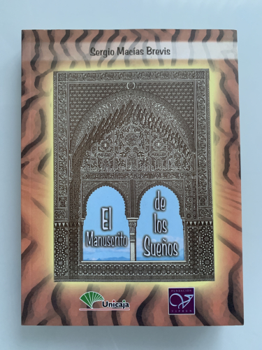 Portada del libro de EL MANUSCRITO DE LOS SUEÑOS (Dedicado autor)