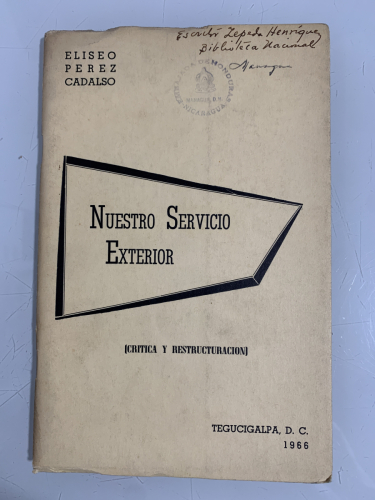 Portada del libro de NUESTRO SERVICIO EXTERIOR (Crítica y Restructuración) (Dedicado autor)