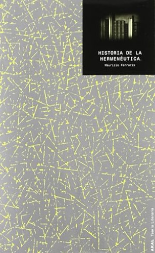 Portada del libro de Historia de la hermenéutica