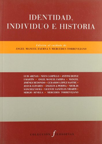 Portada del libro de IDENTIDAD, INDIVIDUO E HISTORIA