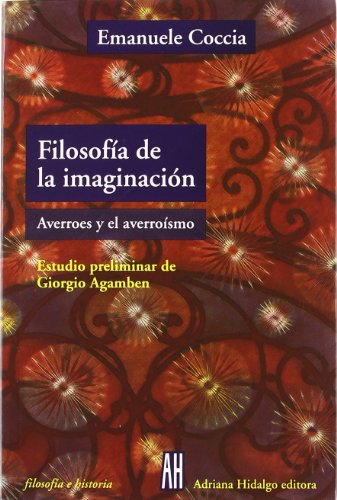 Portada del libro de FILOSOFÍA DE LA IMAGINACIÓN. Averroes y el averroísmo