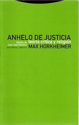 Portada del libro de Anhelo de justicia. Teoría Cítica y Religión