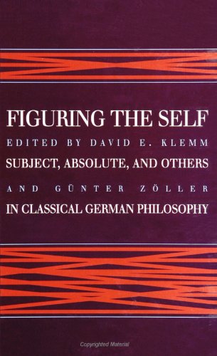 Portada del libro de FIGURING THE SELF - Subject, Absolute, and Others in Classical German Philosophy 