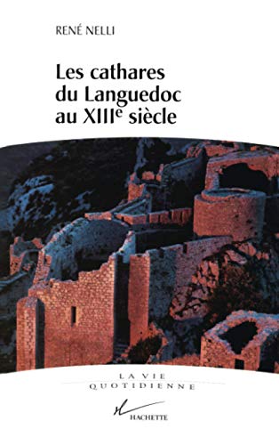 Portada del libro de Les Cathares Du Languedoc Au XIIIe Siècle