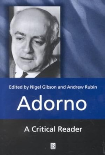 Portada del libro de Adorno: A Critical Reader