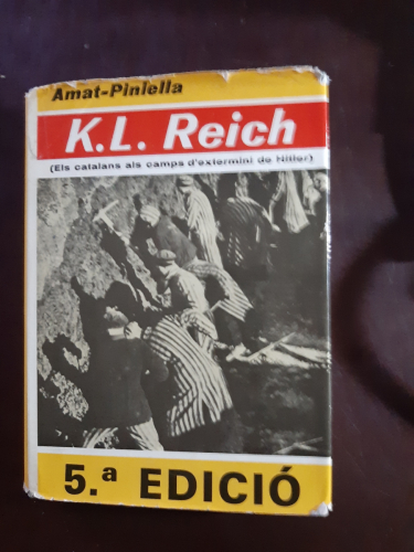 Portada del libro de K. L. REICH Els catalans als camps d'extermini de Hitler