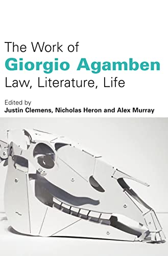 Portada del libro de THE WORK OF GIORGIO AGAMBEN: Law, Literature, Life