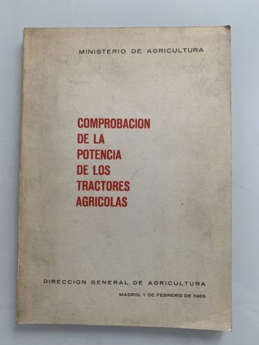 Portada del libro de COMPROBACIÓN DE LA POTENCIA DE LOS TRACTORES AGRÍCOLAS