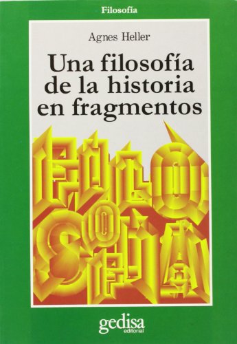 Portada del libro de UNA FILOSOFÍA DE LA HISTORIA EN FRAGMENTOS
