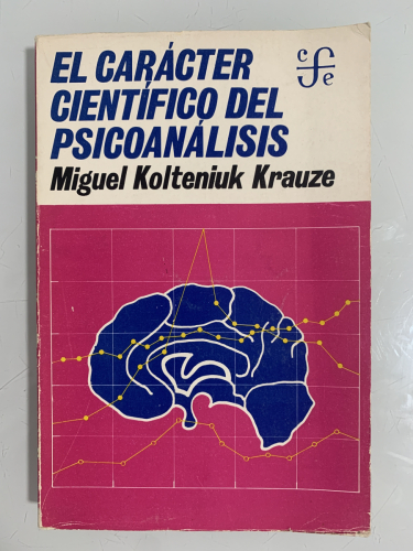Portada del libro de EL CARÁCTER CIENTÍFICO DEL PSICOANÁLISIS